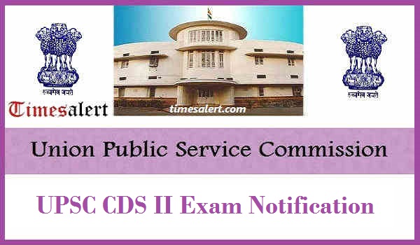 UPSC CDS II Exam Notification