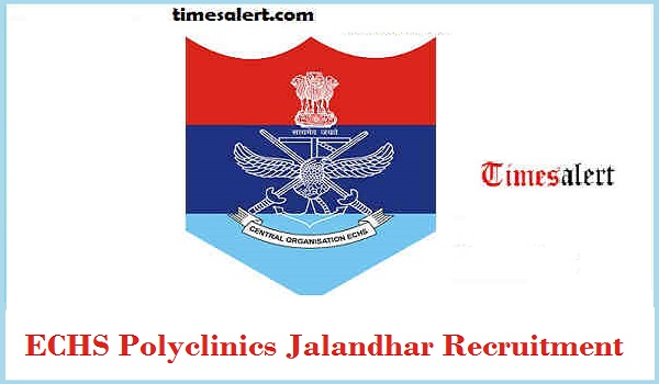 ECHS Polyclinics Jalandhar Recruitment