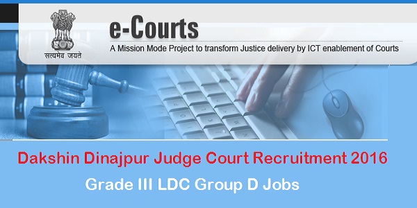 Dakshin Dinajpur Judge Court Recruitment 2016 Dakshin-Dinajpur-Judge-Court-Recruitment-2016