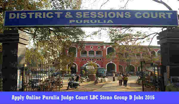 Purulia Judge Court Recruitment 2016 Purulia Judge Court Recruitment 2016