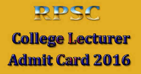 RPSC College Lecturer Admit Card 2016