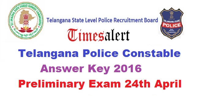 Telangana Police Constable Prelims Answer Key 2016