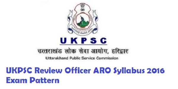 UKPSC-Review-Officer-ARO-Syllabus-2016