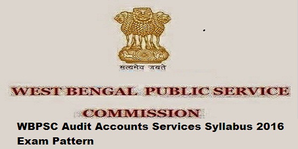 WBPSC Audit Accounts Service Syllabus 2016 WBPSC-Audit-Accounts-Services-Syllabus-2016