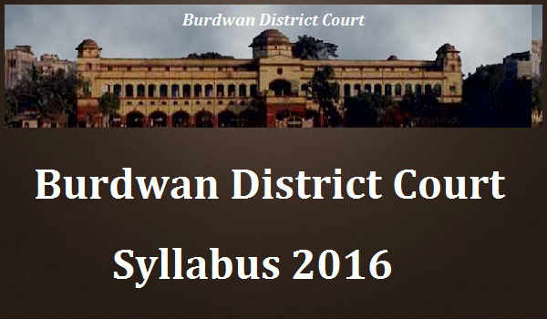 Burdwan-District-Court-Syllabus-2016