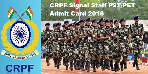 CRPF Signal Staff PST PET Admit Card 2016 CRPF-Signal-Staff-PST-PET-Admit-Card-2016