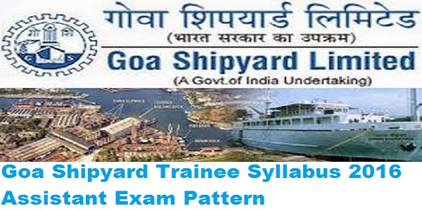 Goa-Shipyard-Trainee-Syllabus-2016