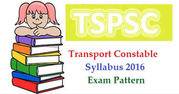 TSPSC Transport Constable Syllabus 2016