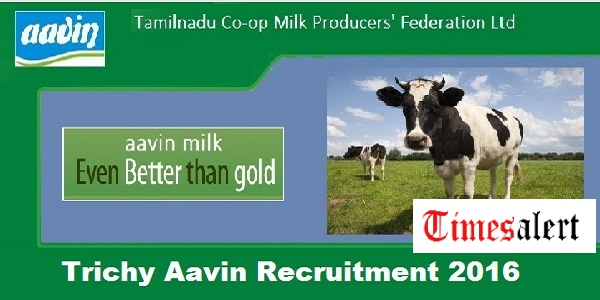 Trichy-Aavin-Recruitment-2016