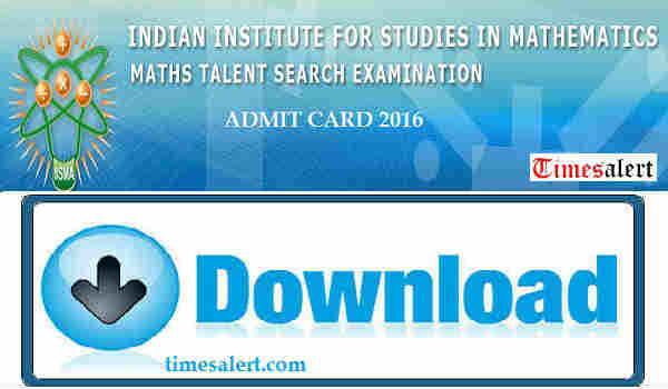 IISMA MTSE Admit Card 2016 IISMA MTSE Admit Card 2016