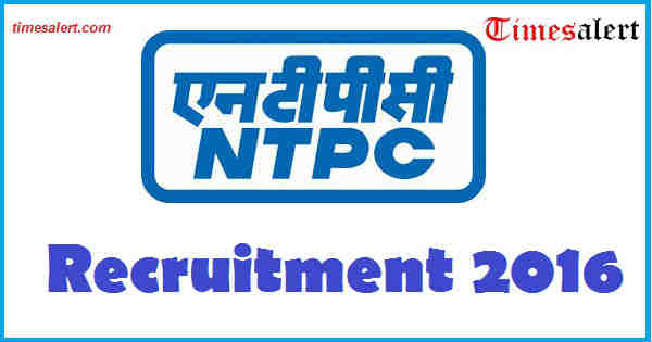 NTPC Recruitment 2016