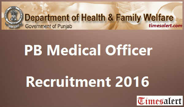 PB Medical Officer Recruitment 2016 PB Medical Officer Recruitment 2016