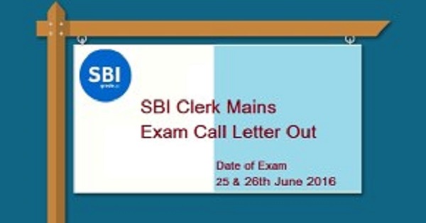 SBI Clerk Mains Admit Card 2016 SBI Clerk Mains Admit Card 2016