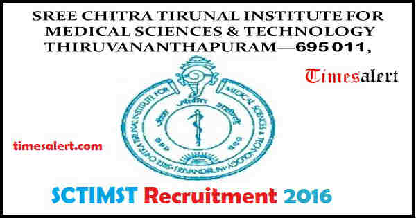 SCTIMST Recruitment 2016 SCTIMST Recruitment 2016