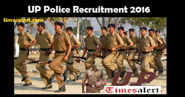 UP Police Recruitment 2016 UP Police Recruitment 2016