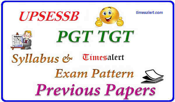 UPSESSB TGT PGT Syllabus 2016 UPSESSB TGT PGT Syllabus 2016