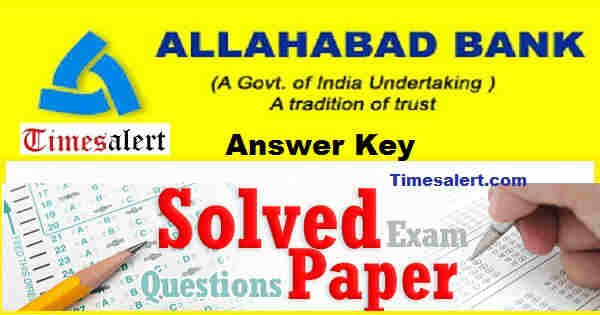Allahabad Bank Answer Key