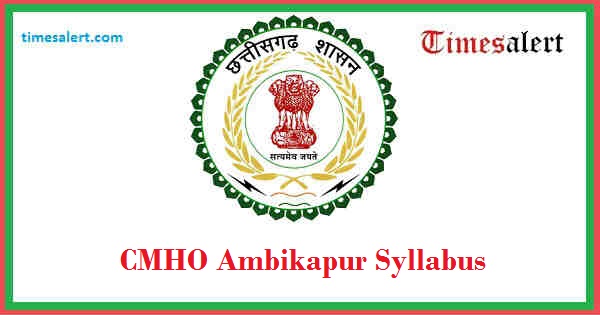 CMHO Ambikapur Syllabus