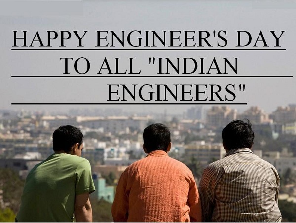 Happy Engineers Day 2017 Wishes Quotes Greetings Images 