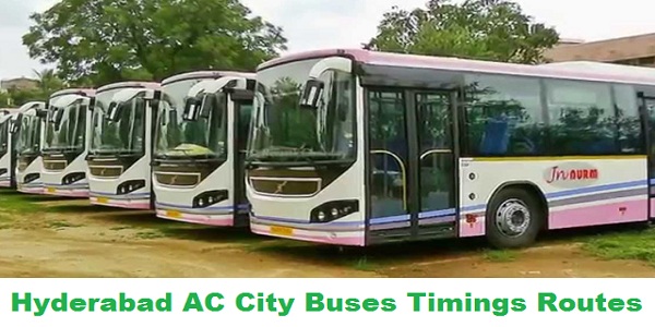 Hyderabad AC City Buses Timings Routes