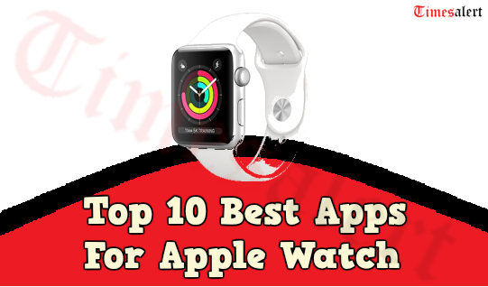 Best Apps For Apple Watch