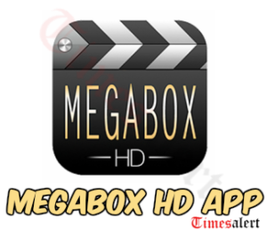 MegaBox HD App