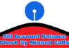 SBI Account Balance Check By Missed Call Number Net Banking ATM SBI Account Balance Check