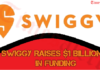 Swiggy Raises $1 Billion In Funding | Swiggy Into Unicorn Club Swiggy Raises $1 Billion