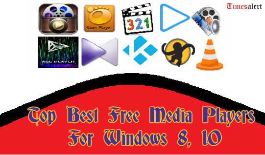 Best Media Players For windows