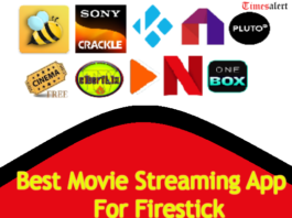Best movie Streaming App For Firestick