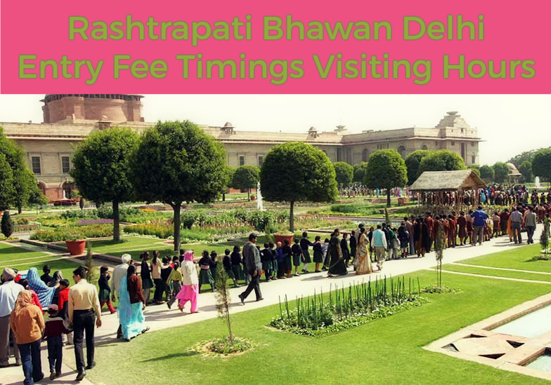 Rashtrapati Bhawan Entry Fee