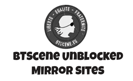 BTScene Unblocked Mirror Sites