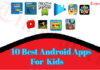 Best Android Apps For Kids