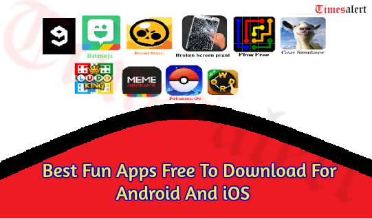 Best Fun Apps Free To Download For Android And iOS