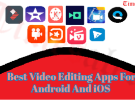 Best Video Editing Apps For Android And iOS