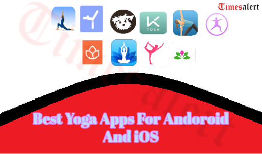 Best Yoga Apps For Android and iOS