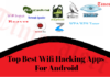 Top Best Wi-Fi Hacking Apps  2024 Free Download On Android Top Best Wi-Fi Hacking Apps For Android