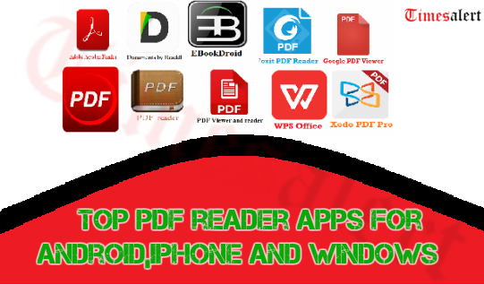 Top Best PDF Reader Apps  2023 Download For Android, iPhone, And Windows