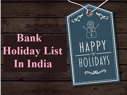 Bank Holiday List In India
