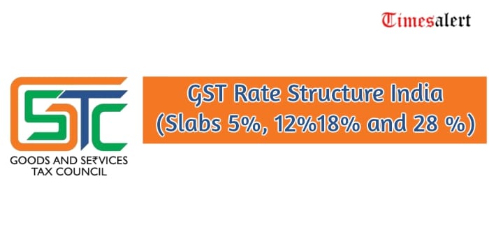 GST Rate Structure India