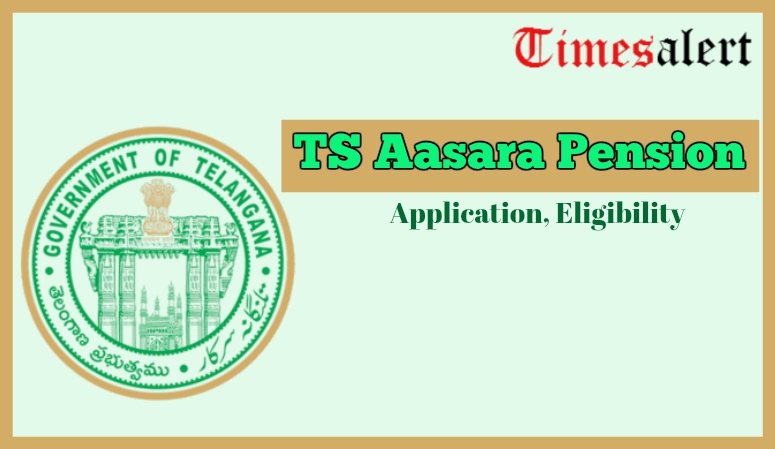 TS Aasara Pension Scheme