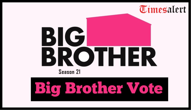 Big Brother Vote Season 21 | Big Brother Online Voting – Houseguests List – Eviction