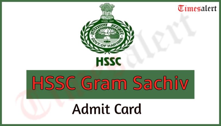HSSC Gram Sachiv Admit Card Download | Haryana SSC Gram Sevak Secretary Hall Ticket Exam Date