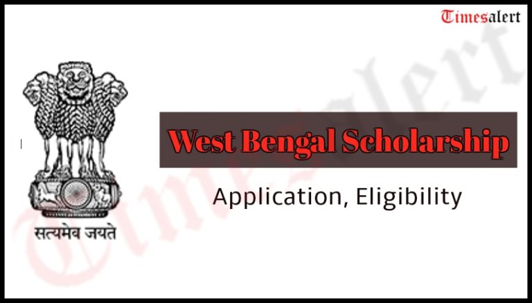 West Bengal Scholarship 2023 Registration, Application Form, Eligibility, Last date