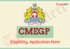 CMEGP – CM Self Employment Scheme Eligibility Application Form Online @ cmegp.kar.nic.in CMEGP Scheme