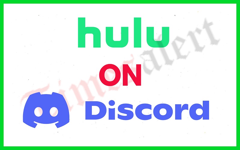 Stream Hulu On Discord