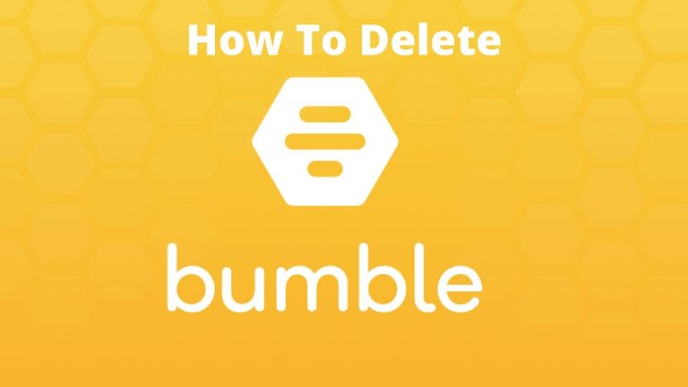 How To Delete Bumble Permanently Easy Ways
