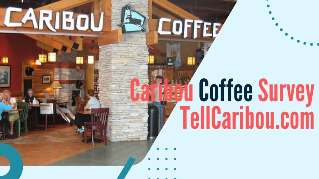 Caribou Coffee Survey