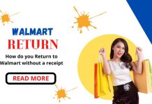 Return to Walmart without a receipt