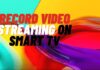 How to Record Video Streaming on Smart TV? Record Video Streaming on Smart TV